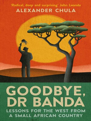 cover image of Goodbye, Dr Banda